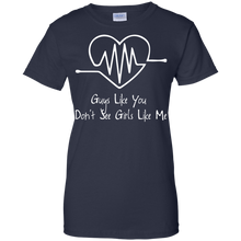 Load image into Gallery viewer, Guys Like You Don't See Girls Like Me Shirt For Women

