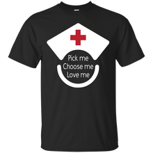 Load image into Gallery viewer, Pick Me Choose Me Love Me T-Shirt
