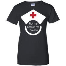 Load image into Gallery viewer, Pick Me Choose Me Love Me Shirt For Women
